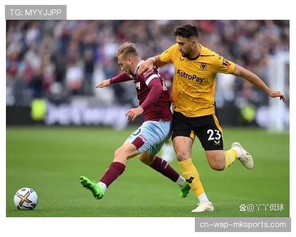 西汉姆联反击防守短板:客场控球率仅47%致防线持续承压 西汉姆联反击防守短板:客场控球率仅47%致防线持续承压